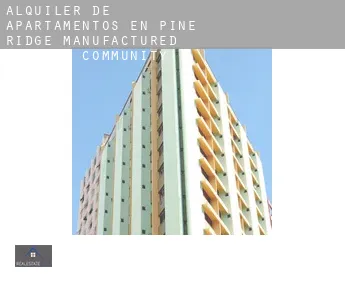 Alquiler de apartamentos en  Pine Ridge Manufactured Housing Community