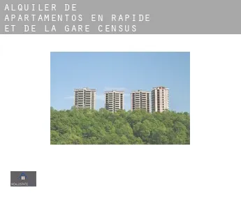 Alquiler de apartamentos en Rapide-et-de-la-Gare (census area)