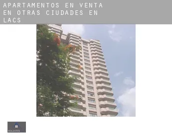 Apartamentos en venta en  Otras ciudades en Lacs