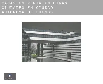 Casas en venta en  Otras ciudades en Ciudad Autónoma de Buenos Aires