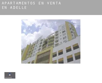 Apartamentos en venta en  Adelle