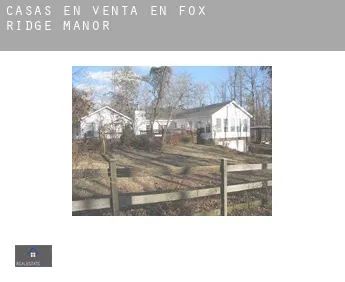 Casas en venta en  Fox Ridge Manor