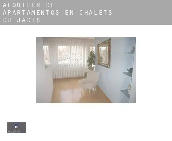 Alquiler de apartamentos en  Chalets du Jadis