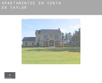 Apartamentos en venta en Taylor