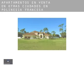 Apartamentos en venta en  Otras ciudades en Polinesia Francesa