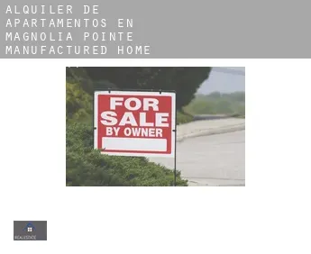 Alquiler de apartamentos en  Magnolia Pointe Manufactured Home Community