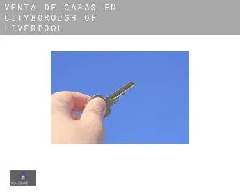 Venta de casas en  Liverpool (Ciudad y Borough)