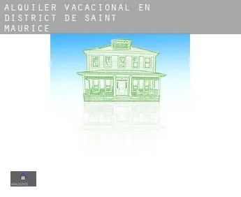 Alquiler vacacional en  District de Saint-Maurice