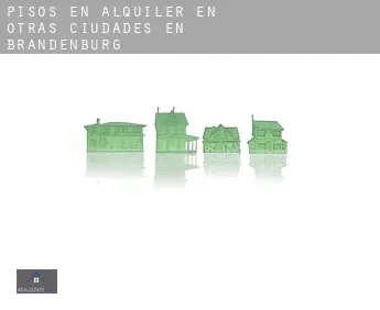 Pisos en alquiler en  Otras ciudades en Brandenburg