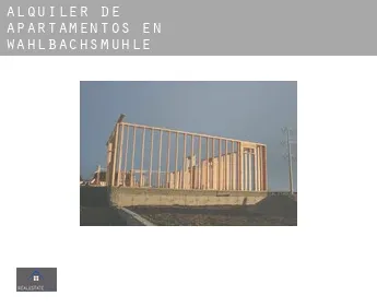 Alquiler de apartamentos en  Wahlbachsmühle