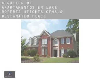 Alquiler de apartamentos en  Lake Roberts Heights