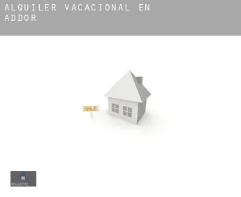 Alquiler vacacional en  Addor