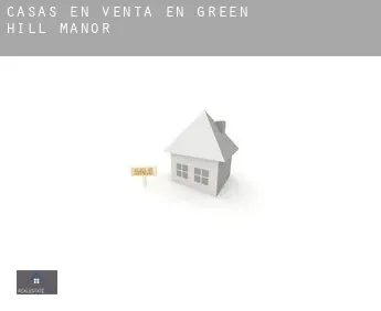 Casas en venta en Green Hill Manor