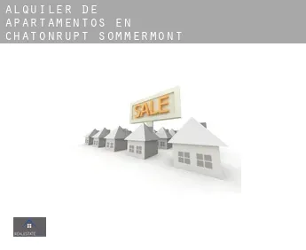 Alquiler de apartamentos en  Chatonrupt-Sommermont