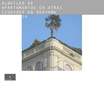 Alquiler de apartamentos en  Otras ciudades en Guayama Municipio