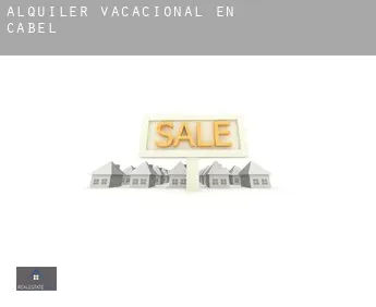 Alquiler vacacional en  Cabel