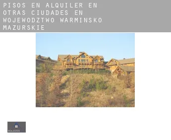 Pisos en alquiler en  Otras ciudades en Województwo Warmińsko-Mazurskie