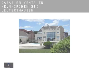 Casas en venta en Neunkirchen bei Leutershausen