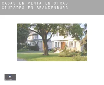 Casas en venta en Otras ciudades en Brandenburg
