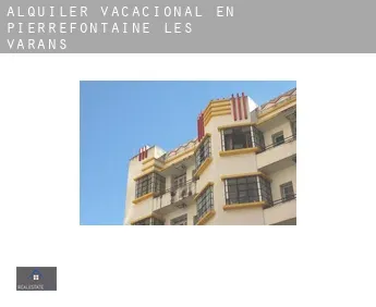 Alquiler vacacional en  Pierrefontaine-les-Varans