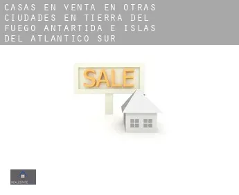 Casas en venta en  Otras ciudades en Tierra del Fuego, Antártida e Islas del Atlántico Sur