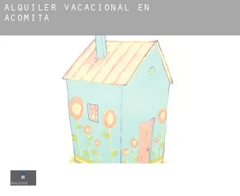 Alquiler vacacional en  Acomita