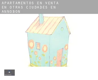 Apartamentos en venta en  Otras ciudades en Annobón