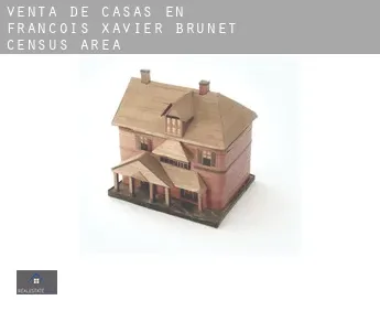 Venta de casas en  François-Xavier-Brunet (census area)