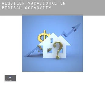 Alquiler vacacional en  Bertsch-Oceanview