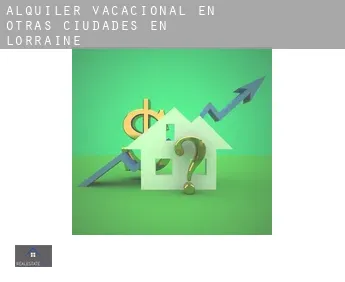 Alquiler vacacional en  Otras ciudades en Lorraine