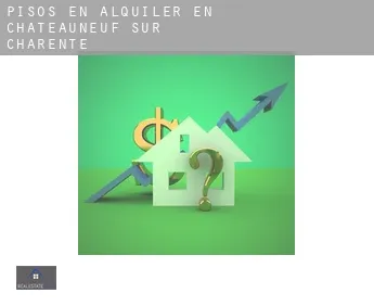 Pisos en alquiler en  Châteauneuf-sur-Charente