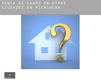 Venta de casas en  Otras ciudades en Pichincha