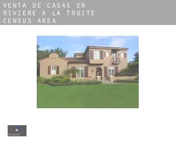 Venta de casas en  Rivière-à-la-Truite (census area)