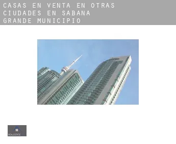 Casas en venta en  Otras ciudades en Sabana Grande Municipio