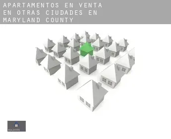 Apartamentos en venta en  Otras ciudades en Maryland County