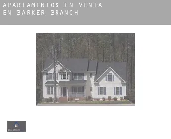 Apartamentos en venta en Barker Branch