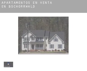 Apartamentos en venta en  Bschorrwald