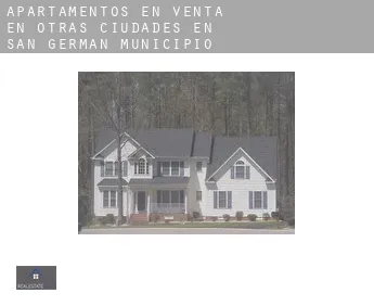 Apartamentos en venta en  Otras ciudades en San Germán Municipio