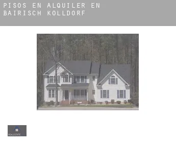 Pisos en alquiler en  Bairisch Kölldorf