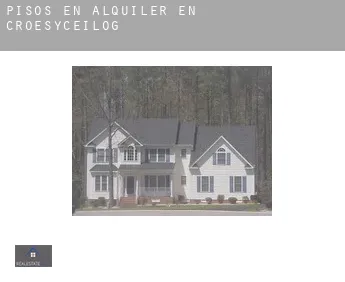 Pisos en alquiler en  Croesyceilog