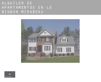 Alquiler de apartamentos en  Le Bignon-Mirabeau