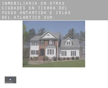 Inmobiliaria en  Otras ciudades en Tierra del Fuego, Antártida e Islas del Atlántico Sur