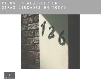 Pisos en alquiler en  Otras ciudades en Tōkyō-to